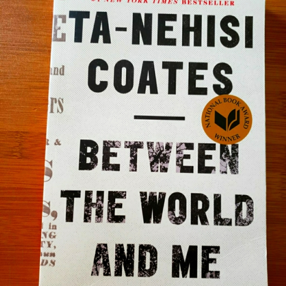 Between the World and Me ~ Book